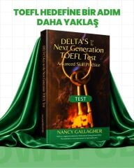 Deltas Key to the Next Generation TOEFL Test Advanced Skill Practice: Test