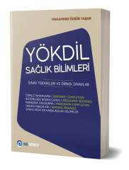 YÖKDİL Sağlık Bilimleri Sınav Teknikleri ve Örnek Sınavlar
