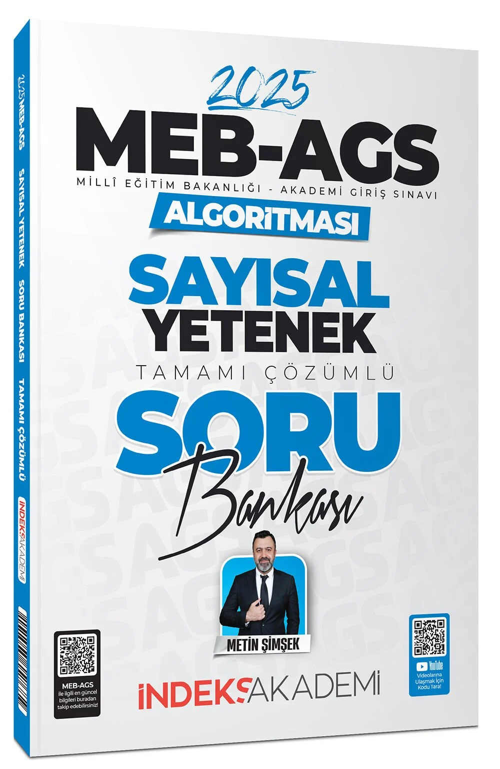 İndeks Akademi 2025 MEB-AGS Algoritması Sayısal Yetenek Soru Bankası Çözümlü - Metin Şimşek İndeks Akademi Yayıncılık