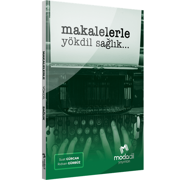 Modadil Makalelerle YÖKDİL Sağlık