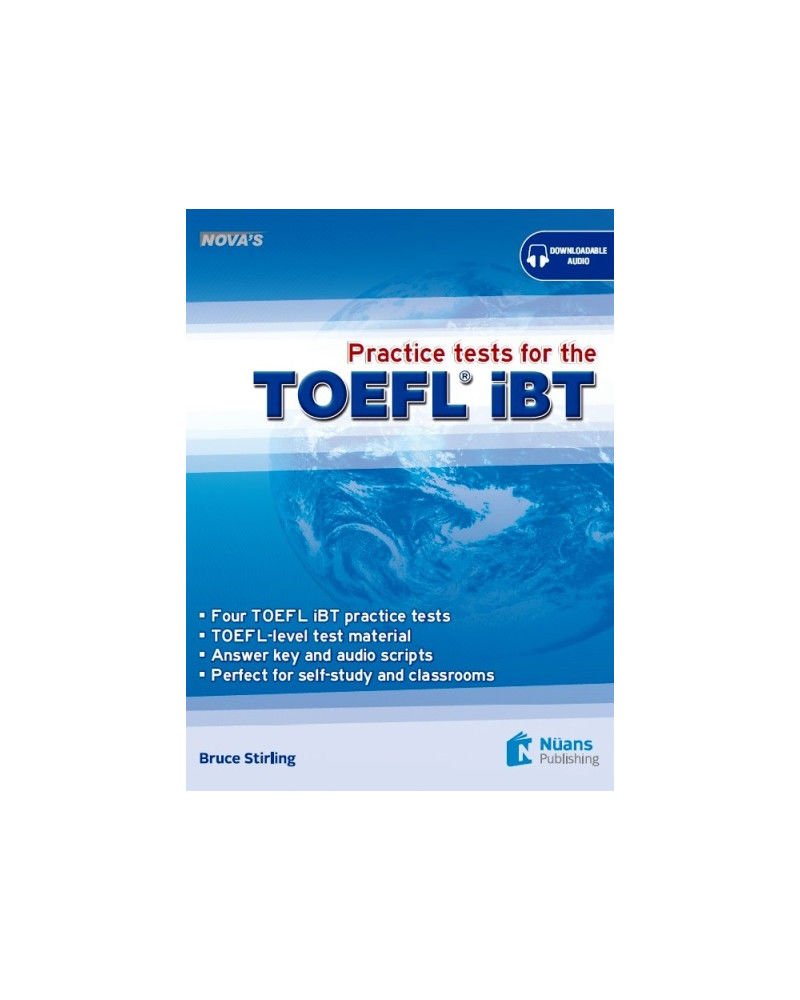 Nova's Practice Tests for the TOEFL iBT – Bruce Stirling