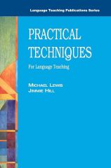 Practical Techniques: For Language Teaching