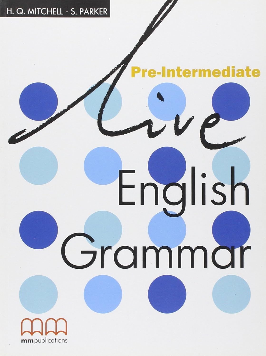 Live English Grammar Pre-Intermediate