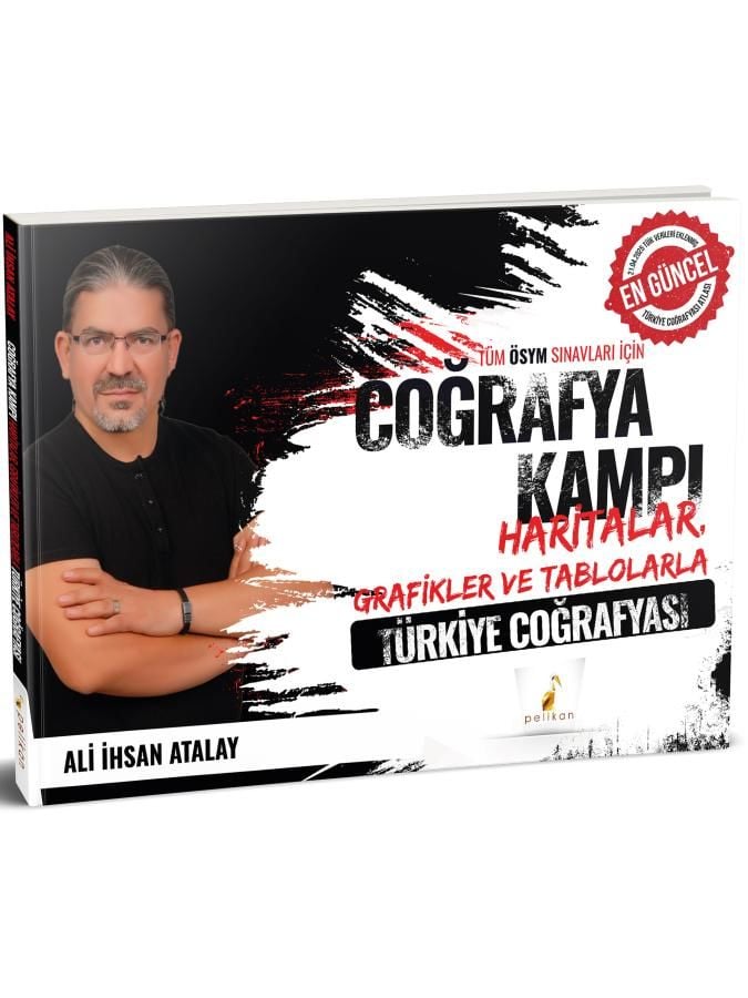 Pelikan Yayınları MEB AGS KPSS Coğrafya Kampı Haritalar Grafikler ve Tablolarla Türkiye Coğrafyası Atlası